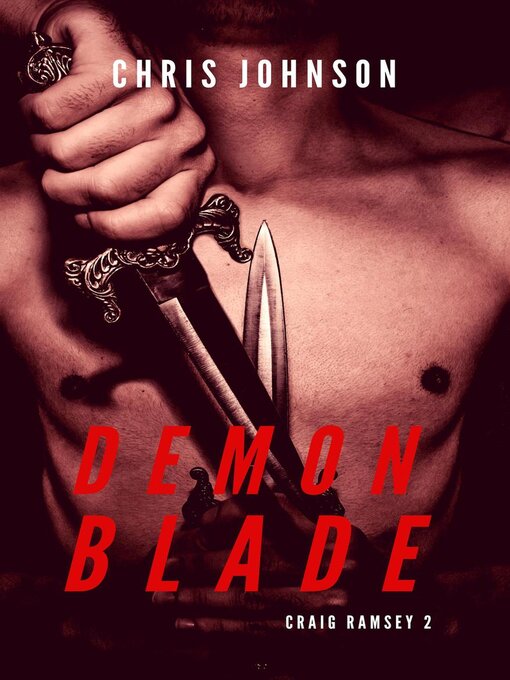 Title details for Demon Blade by Chris Johnson - Available
